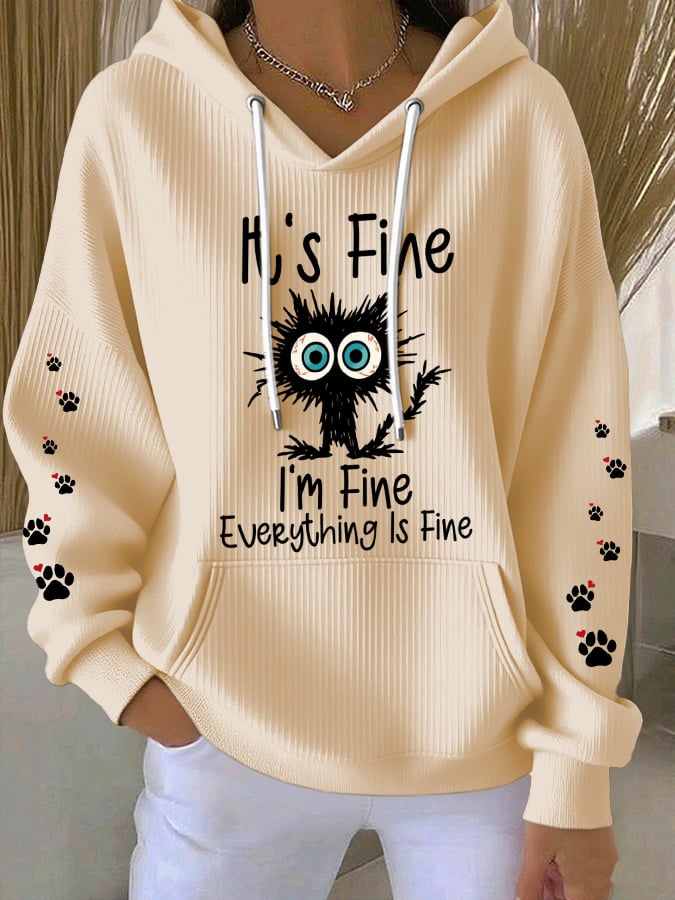 Women's It's Fine I'm Fine Everything Is Fine Print Casual Hoodie